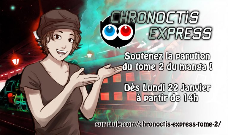 Campagne Ulule du tome 2 de Chronoctis Express : Lancement lundi ! – Aerinn
