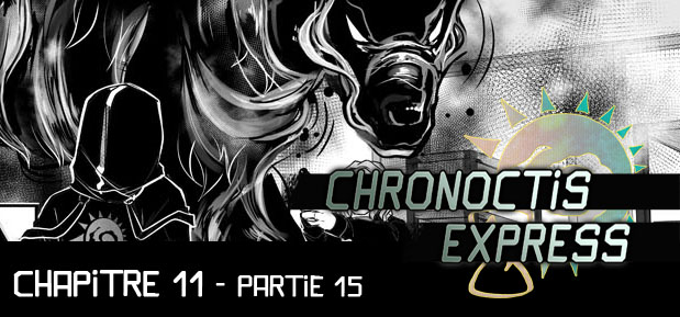 [Chrex] Chapitre 11 – partie 15 – Aerinn